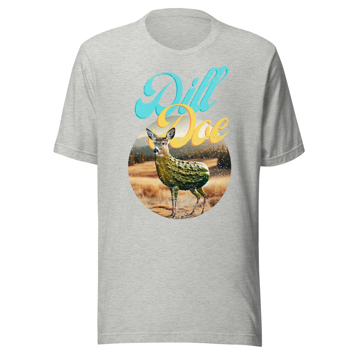 Dill Doe Unisex t-shirt