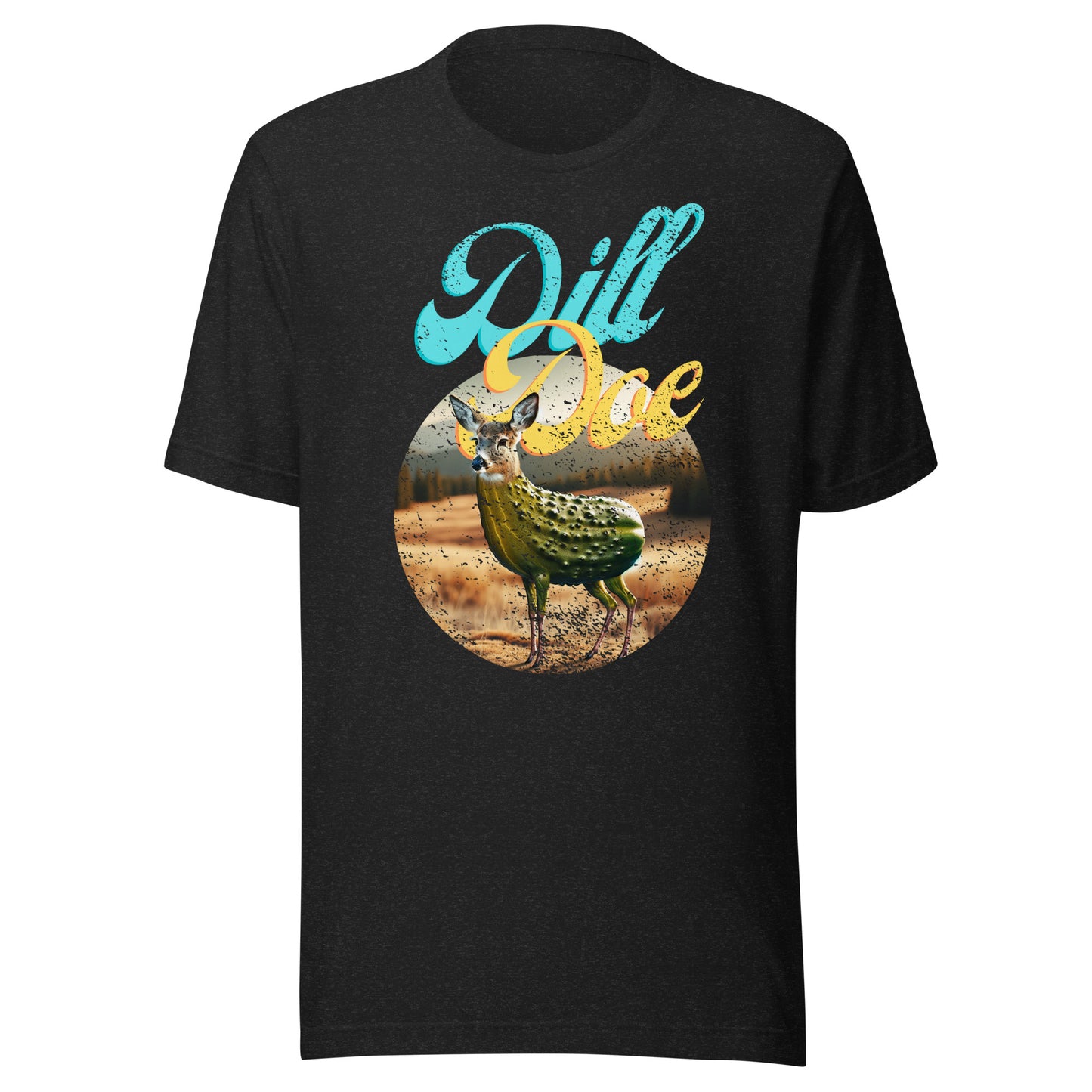 Dill Doe Unisex t-shirt