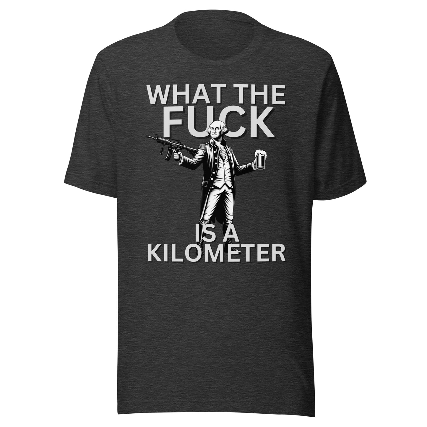 WTF is a Kilometer Unisex T-Shirt