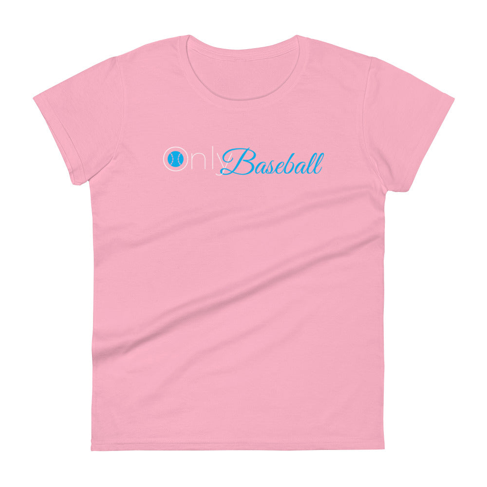 Only Baseball White Font Women's short sleeve t-shirt