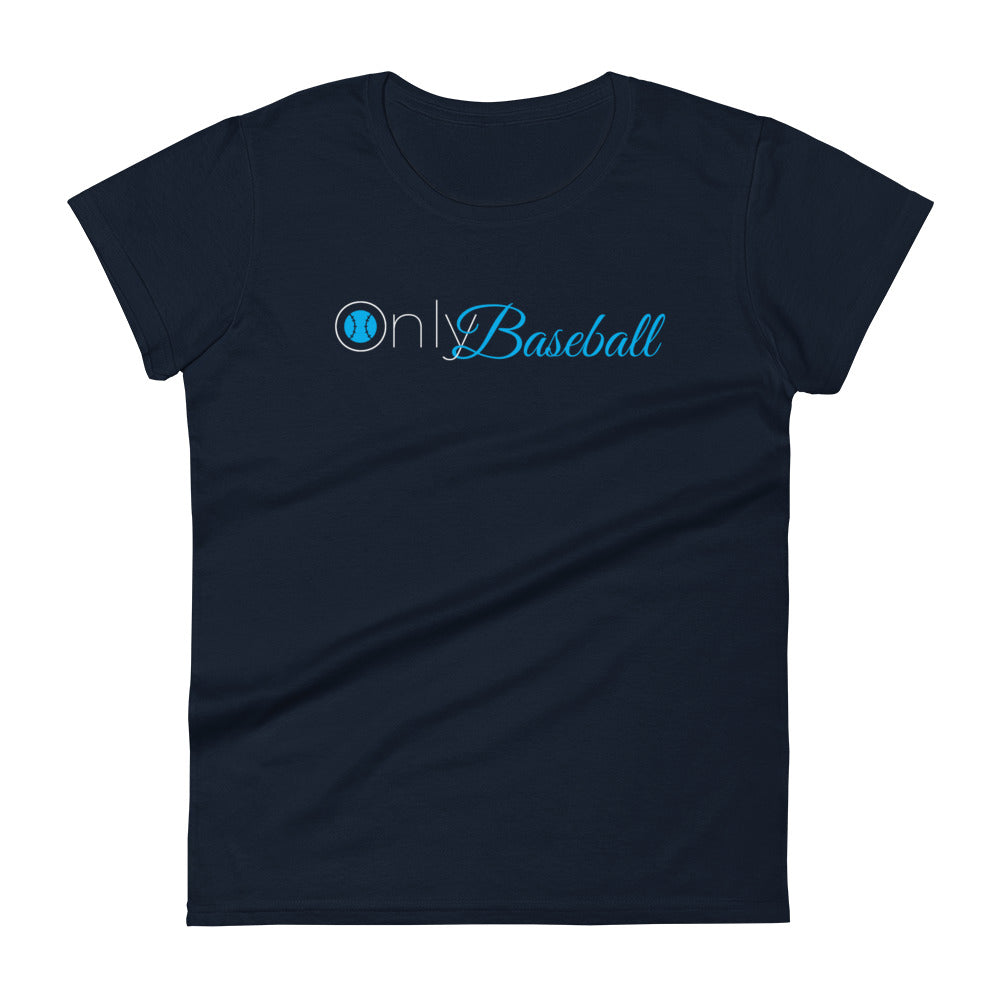 Only Baseball White Font Women's short sleeve t-shirt