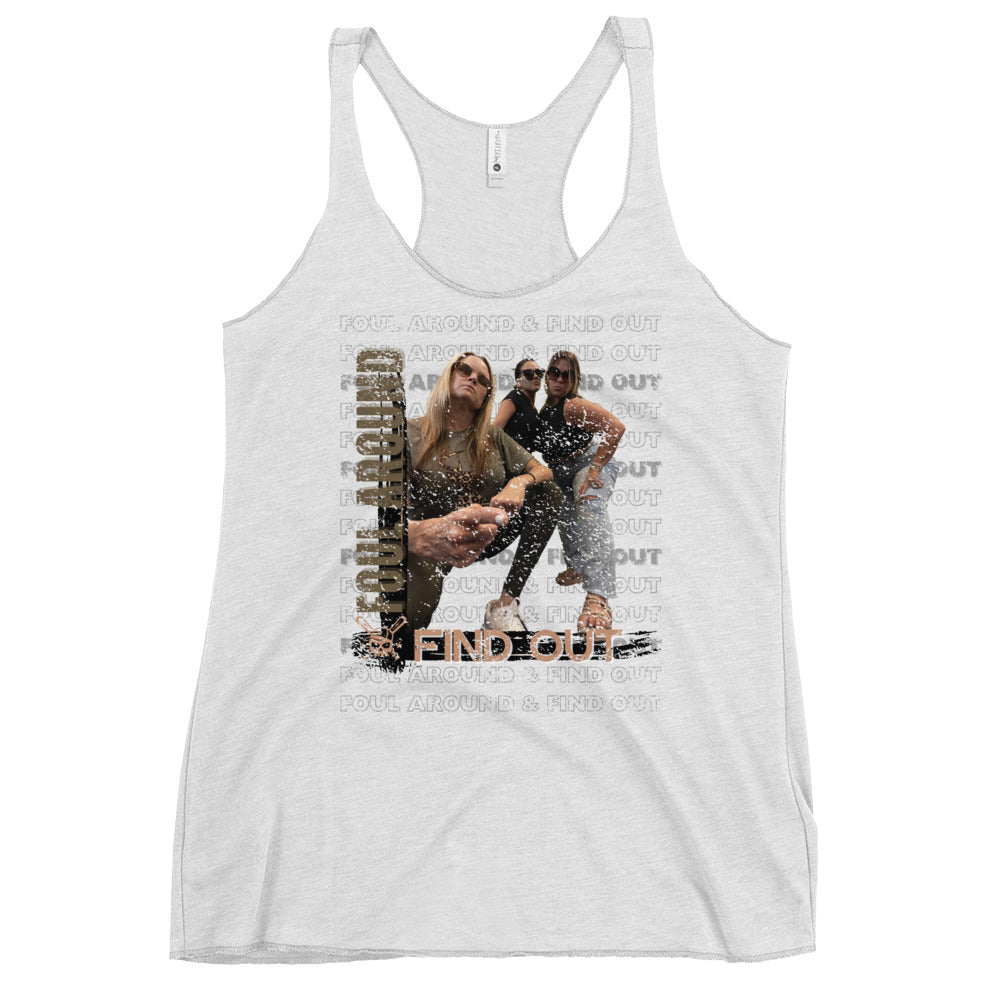 Custom Foul Around and Find Out Women's Racerback Tank